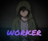 WORKER